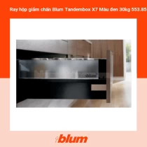 Ray hộp giảm chấn Blum Tandembox X7 Màu đen 30kg 553.85.335