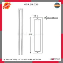 Tay Nắm Kéo Vuông C/C 1075mm Hafele 499.68.039