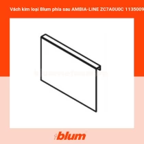 Vách kim loại Blum phía sau AMBIA-LINE ZC7A0U0C 1135009